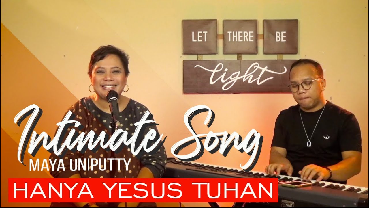 Ep. 10 | Intimate Song |  Hanya Yesus Tuhan - Thomas Riwu