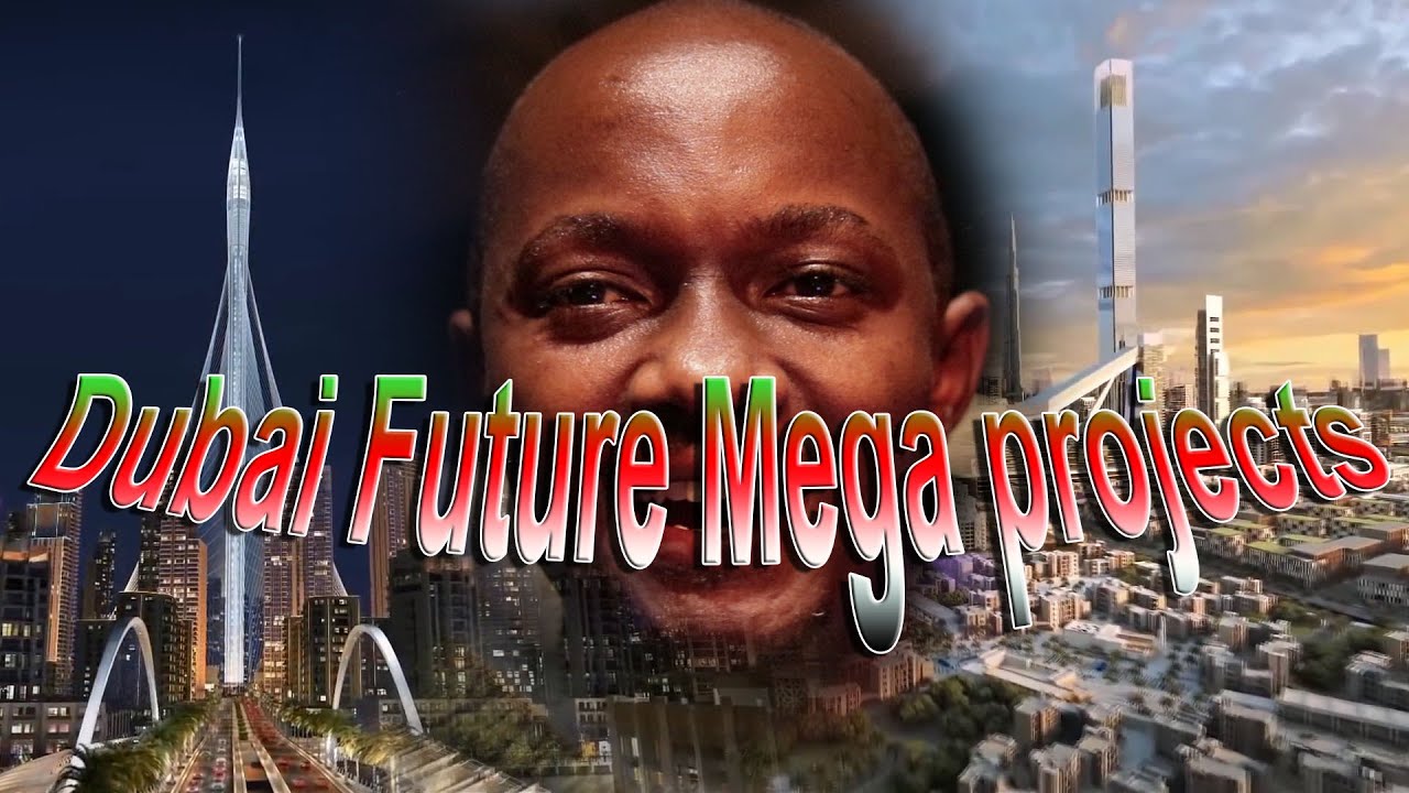 Dubai New Mega Projects - Top 5 - YouTube