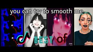 You Can Try To Smooth Me \/ Clear (Shawn Wasabi Remix) \/ Pusher \/ Tik Tok Trend Compilation.