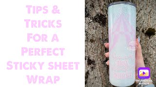 Tips & Tricks For a Perfect Tacky Tape Wrap