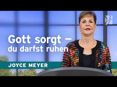Innere RUHE finden: Gib Gott deine Sorgen ab 🕊️ – Joyce Meyer – Gott begegnen