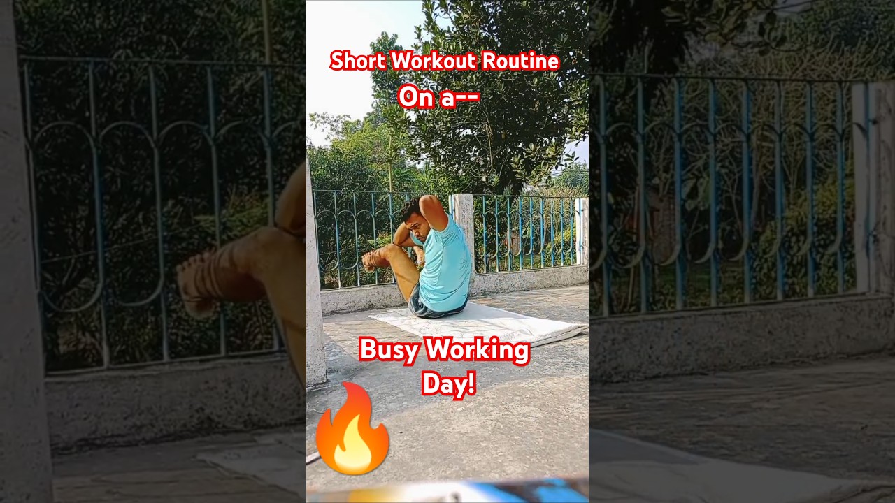Workout Routine on a busy working day 
