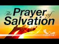 The Prayer of Salvation