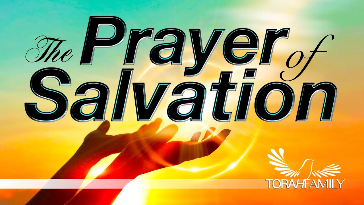 The Prayer of Salvation
