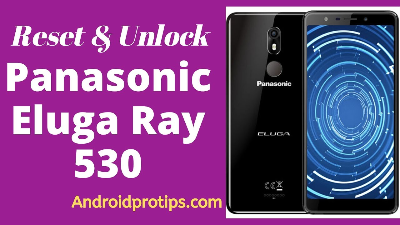 How to Reset & Unlock Panasonic Eluga Ray 530