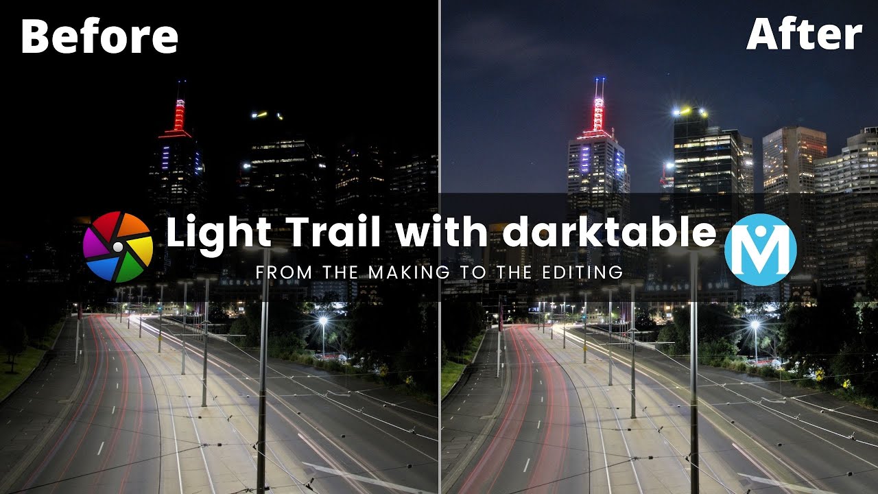 Light trail and Darktable editing