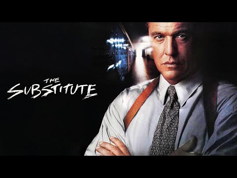 The Substitute | THRILLER | Full Movie