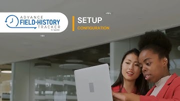 Advance Field-History Tracker for Salesforce: Setup and Configuration