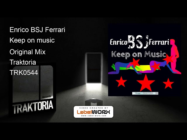 Enrico BSJ Ferrari - Keep On Music