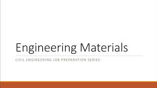 Engineering Materials Introduction *Civil Job Series*