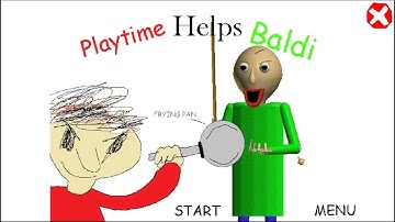 Playtime Helps Baldi l Baldi