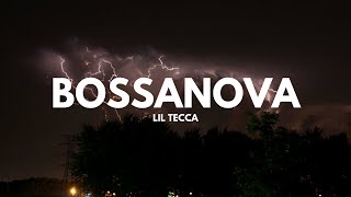 Lil Tecca - Bossanova (Lyrics)