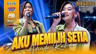 AKU MEMILIH SETIA - ADINDA RAHMA :: NIRWANA COMEBACK LIVE DS. MALINGMATI - TAMBAKREJO - BOJONEGORO