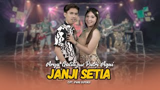 Arya Galih Feat. Putri Agni - Janji Setia ( Live Music)