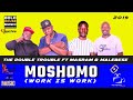 The Double Trouble - Moshomo ft Masram & Malebese (2019)