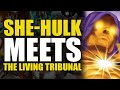 She-Hulk Meets The Living Tribunal: She-Hulk Vol 2 #12 | Comics Explained