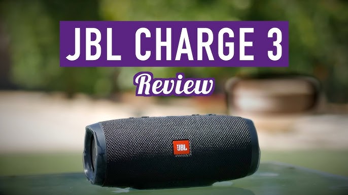 Charge Bluetooth 3 Speaker YouTube JBL Review -