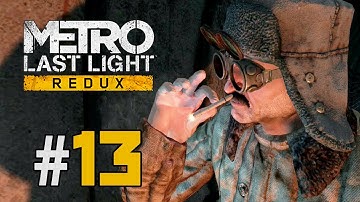 "DARK WATER" Metro: Last Light Redux - Gameplay Walkthrough (Part 13)