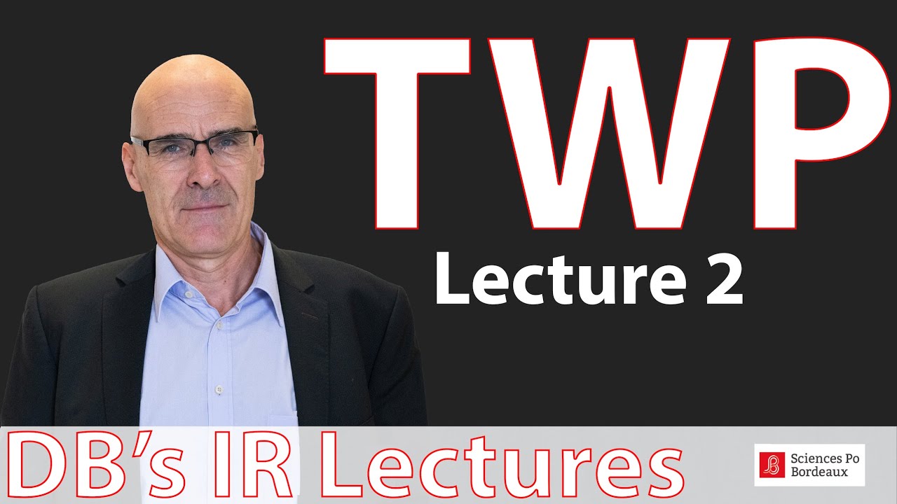 TWP_Lecture 2 - Decision Making and War: Cognitive (Mis-)Perceptions and Organizational Constraints