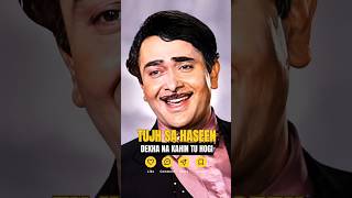 Tujh Sa Haseen Dekha Na Kahin 🥰 | तुझ सा हसीन देखा न कहीं 💞 | Harjaee | Kishore Kumar