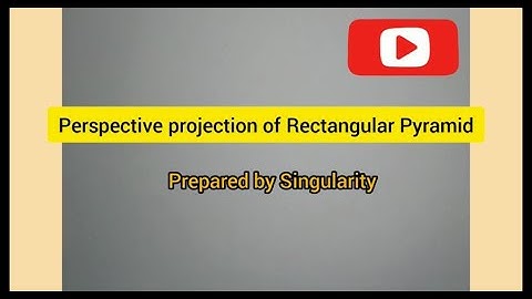 Perspective projection of rectangular pyramid