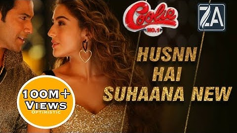 Husnn Hai Suhaana New - Coolie No.1| VarunDhawan | Sara Ali Khan | Chandana, Abhijeet| David Dhawan