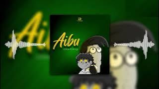Chine Ft Mr Lg - Aibu