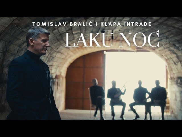Bralic Tomislav & Klapa Intrade - Laku Noc