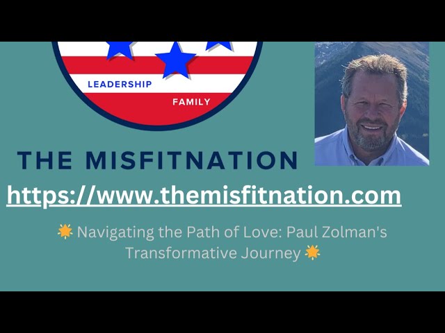🌟 Navigating the Path of Love: Paul Zolman's Transformative Journey 🌟