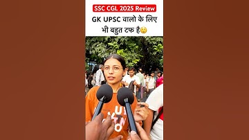 ssc cgl 2025 exam review | ssc cgl 2025 today analysis😘 #ssccgl #ssc #ytshorts #viral