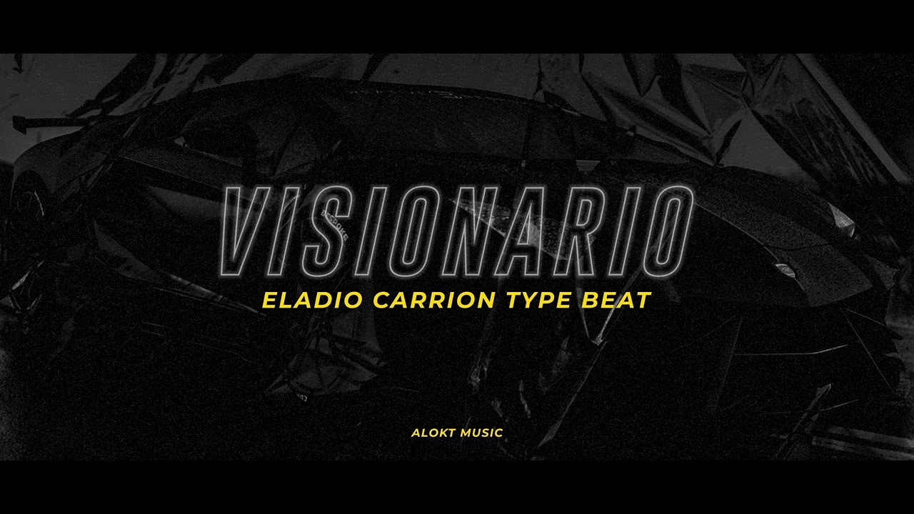 FREE Eladio Carrion Type Beat - ''VISIONARIO'' | Trap Type Beat