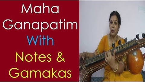Learn "Maha Ganapatim" With Notes With Dr.Devika Bhatnagar