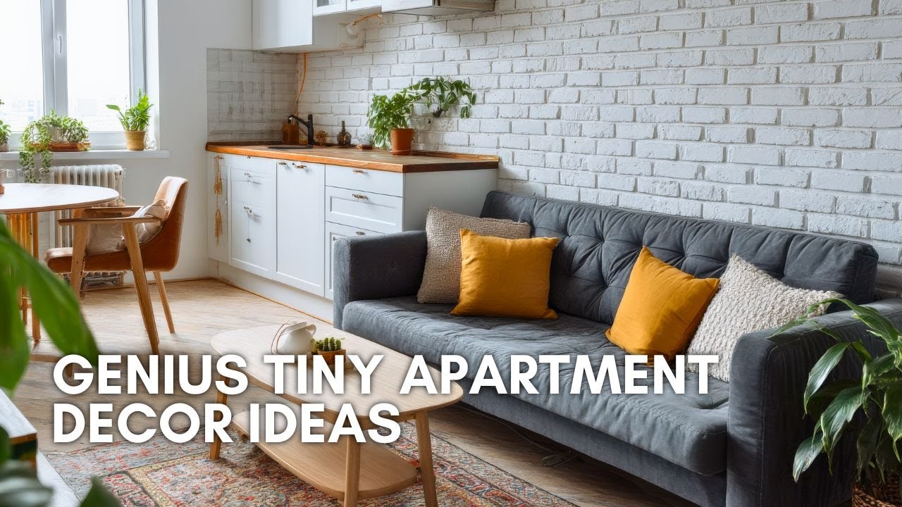 Genius Tiny Apartment Decor Ideas That Maximize Space Without Losing an Inch of Style