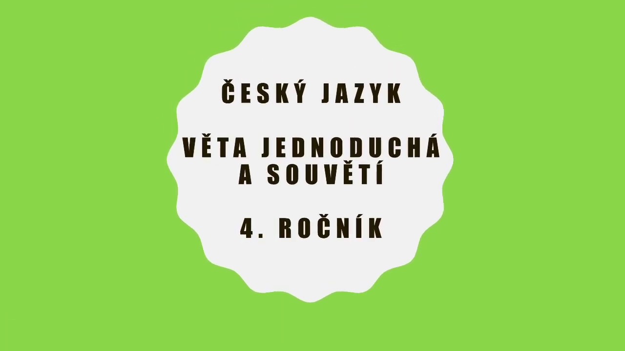 Věta jednoduchá a souvětí