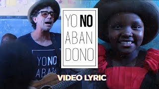 Rescate - Yo No Abandono en Kenia (Videolyric) chords