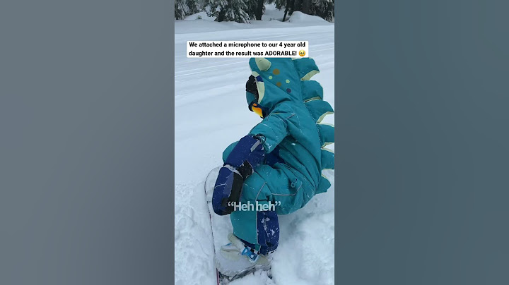 Mic’d-up 4 year old snowboard girl shares joy and wittiness with the world!🥹