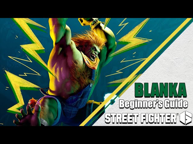 Blanka Beginners Guide for Ultra Street Fighter 4 - Ultra Street Fighter 4  Beginner Guides