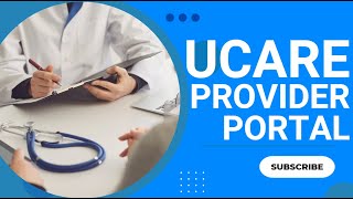 UCare Provider Portal​ - Search - Login