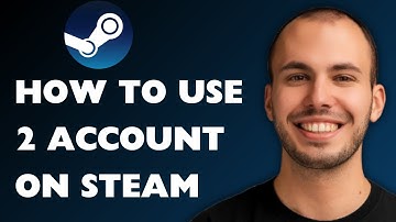 How to Use Two Steam Accounts On the Same Computer 2025 [FULL GUIDE]