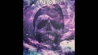 Brinquen Bailen - Dracko Way Ft. Doval