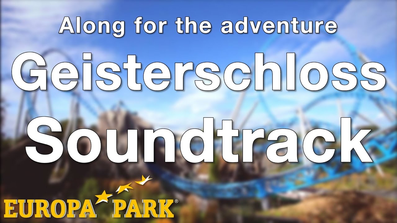 Europa-Park - Geisterschloss Soundtrack
