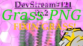 ModTyrant's Game Dev Stream 121 pt2