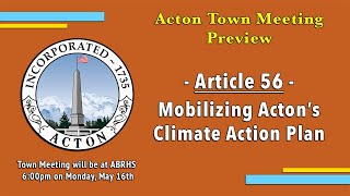 May 2022 Town Meeting Preview - Article 56