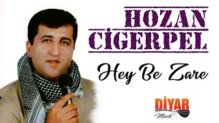 Hozan Cigerpel - Hey Bezare Resimi