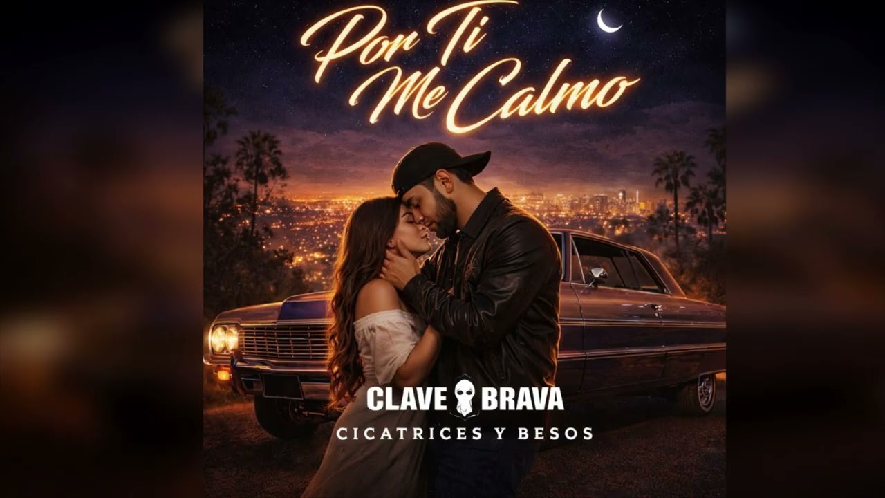 Por Ti Me Calmo – Corrido Tumbado (Oficial Audio) | Clave Brava | 
