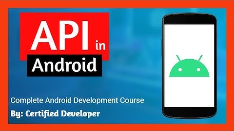 What is an API - Rest API in Android App Development