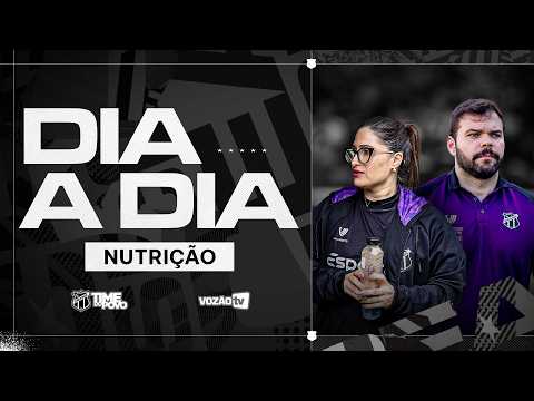 DIA A DIA | Os bastidores da Nutrição no Ceará SC 🏁