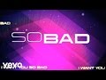 Prince Malik - So Bad (Official Lyrics Video)