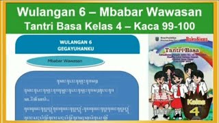 Tantri Basa Kelas 4 Wulangan 6 Mbabar Wawasan Hal 99 100 Bahasa Jawa Kelas 4 Youtube