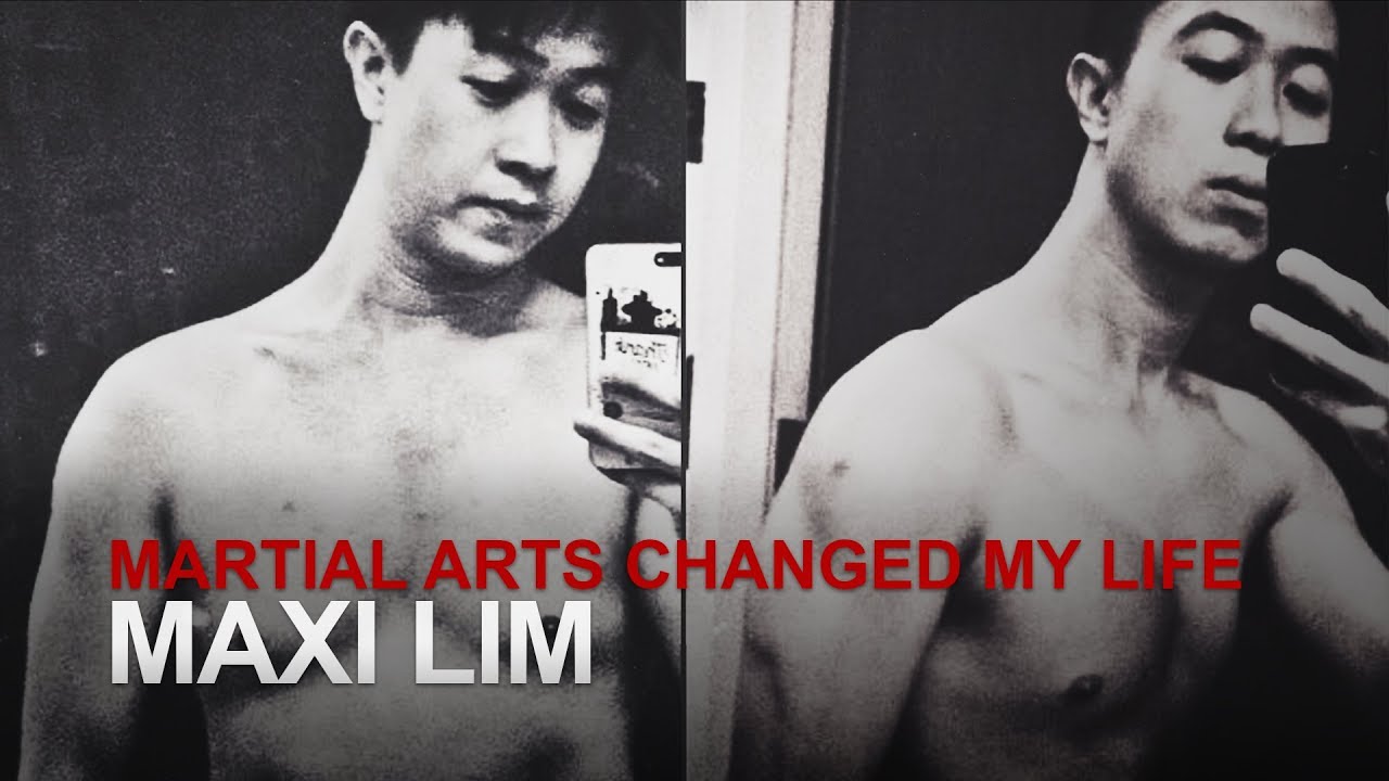 Martial Arts Changed My Life Maxi Lim YouTube